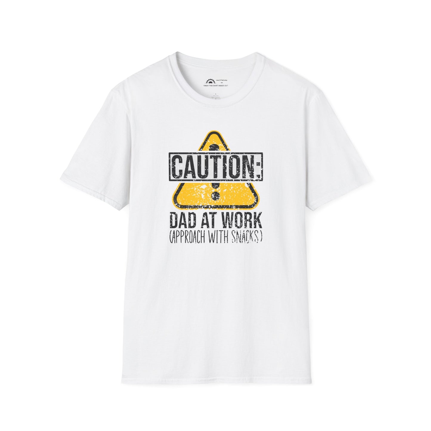 Caution: Dad at Work T-shirt
