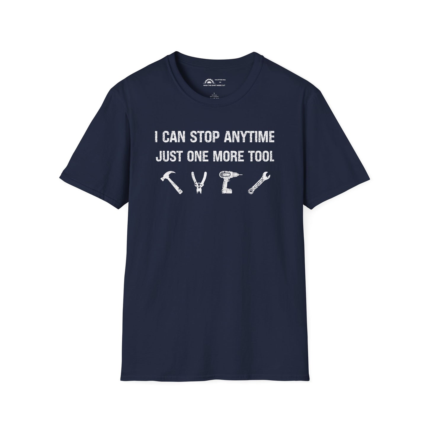I Can Stop Anytime T-shirt