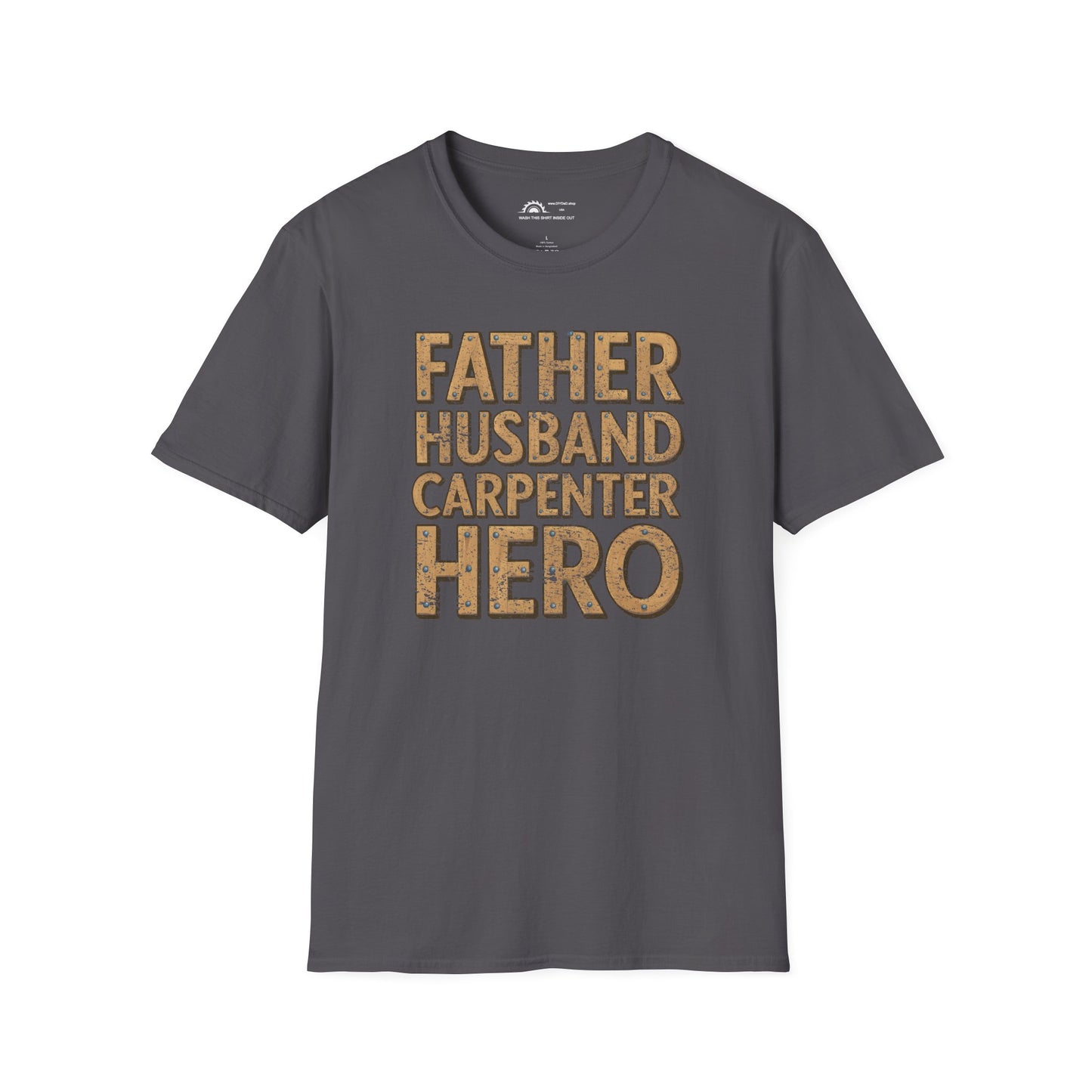 Father Husband Carpenter Hero T-shirt