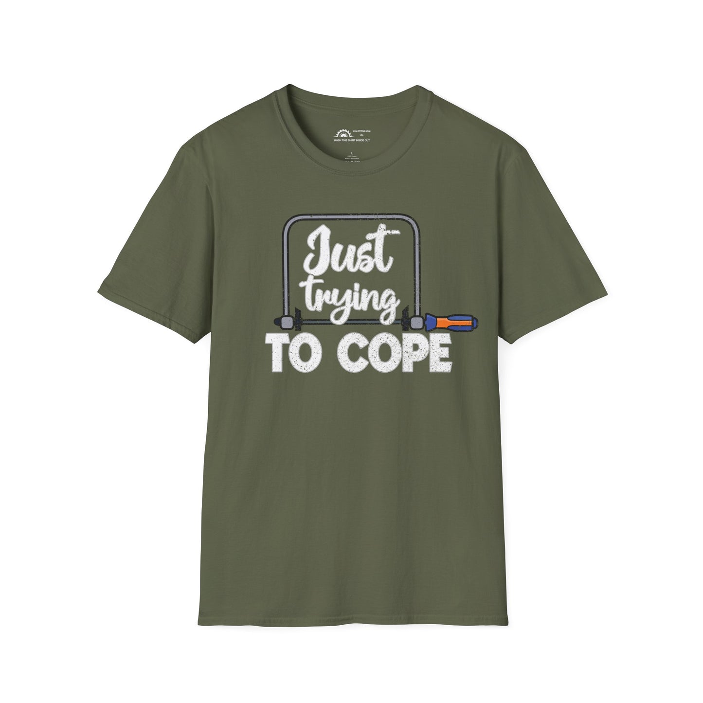 Just Trying to Cope T-shirt