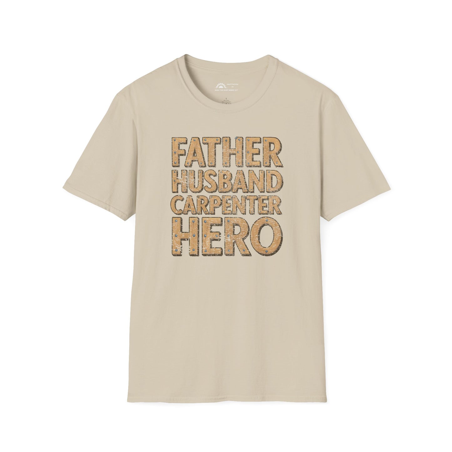 Father Husband Carpenter Hero T-shirt