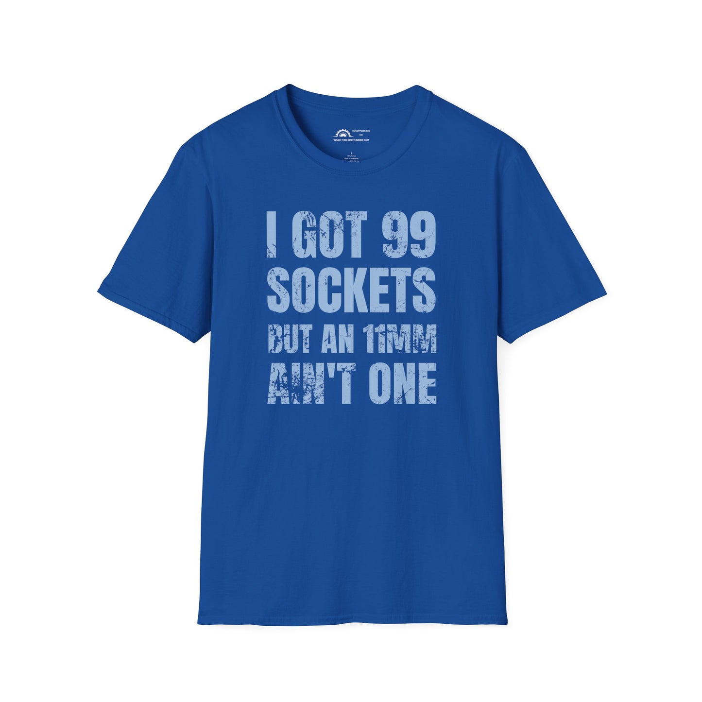 I Got 99 Sockets T-shirt