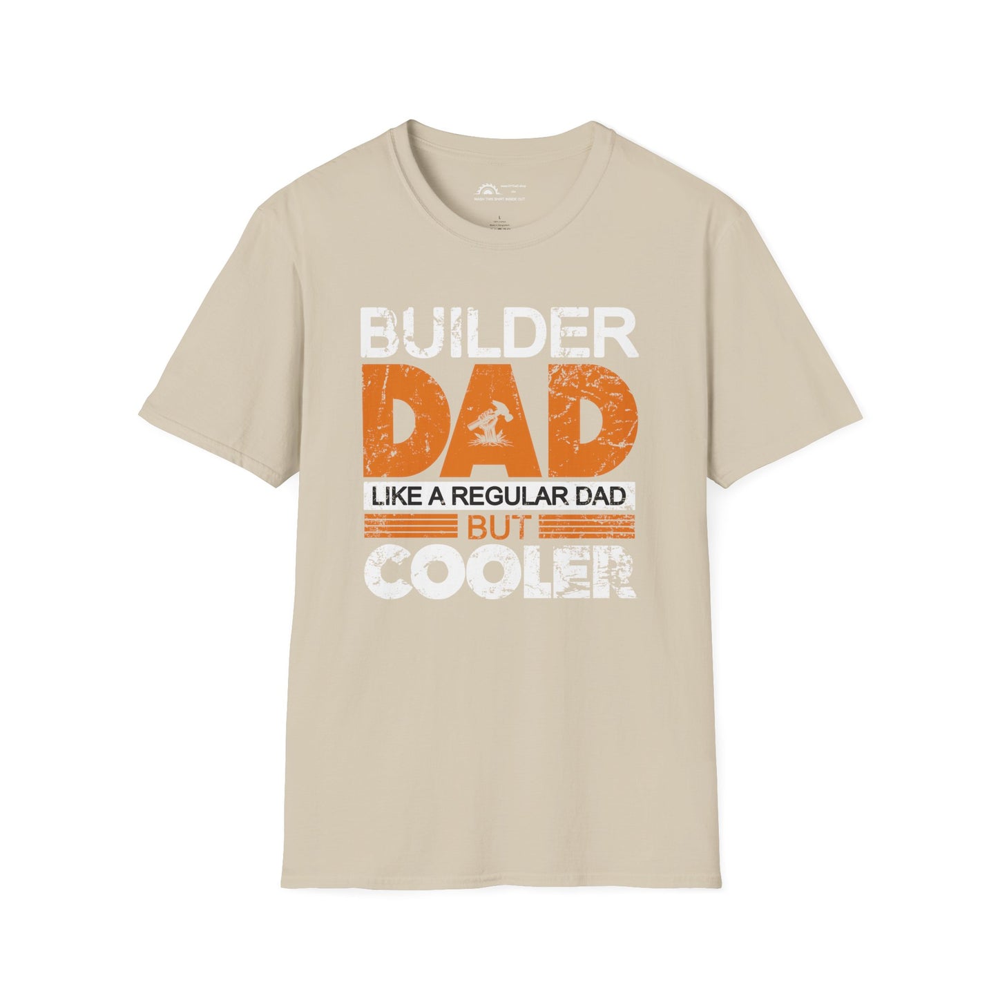 Builder Dad Cooler T-shirt