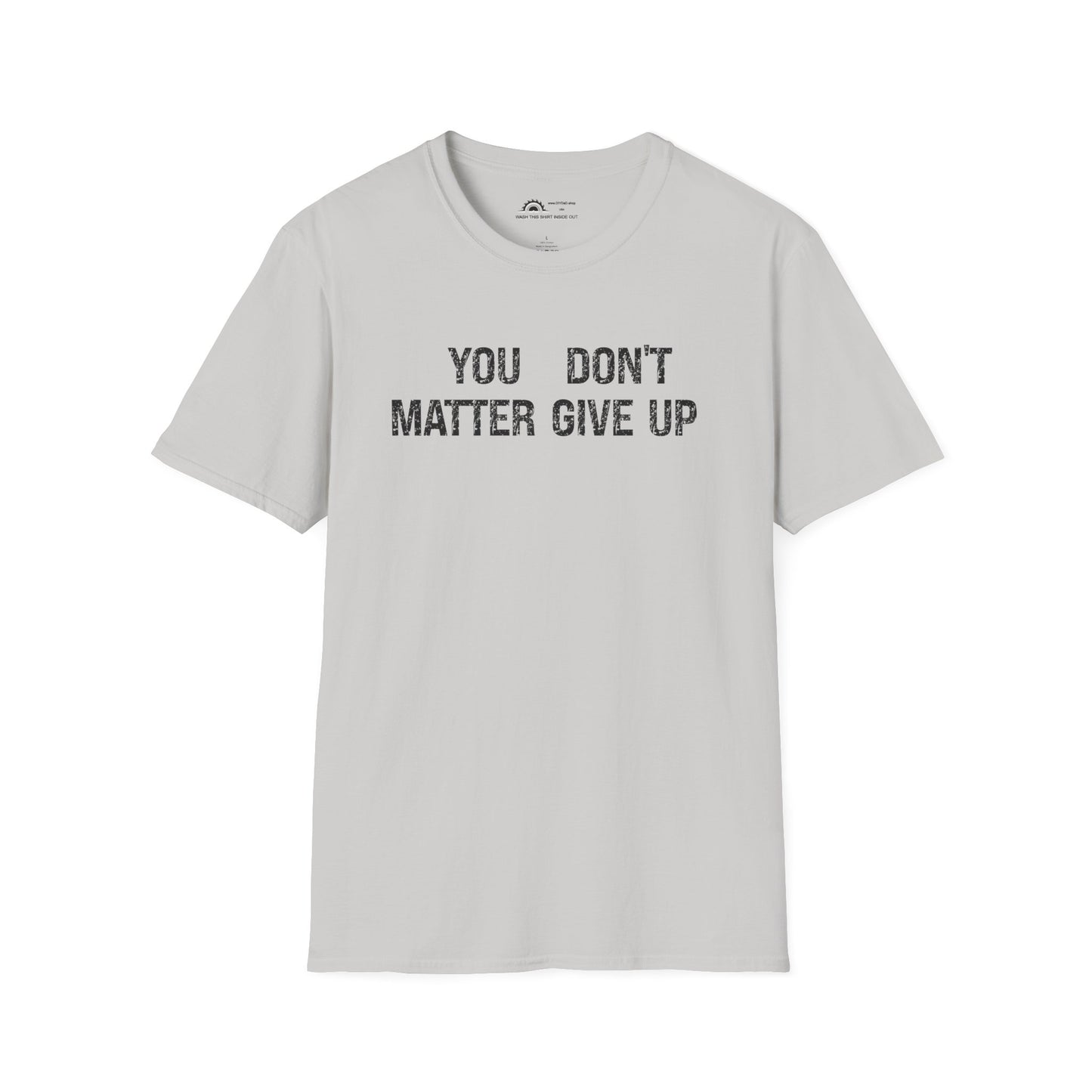 You Matter T-shirt