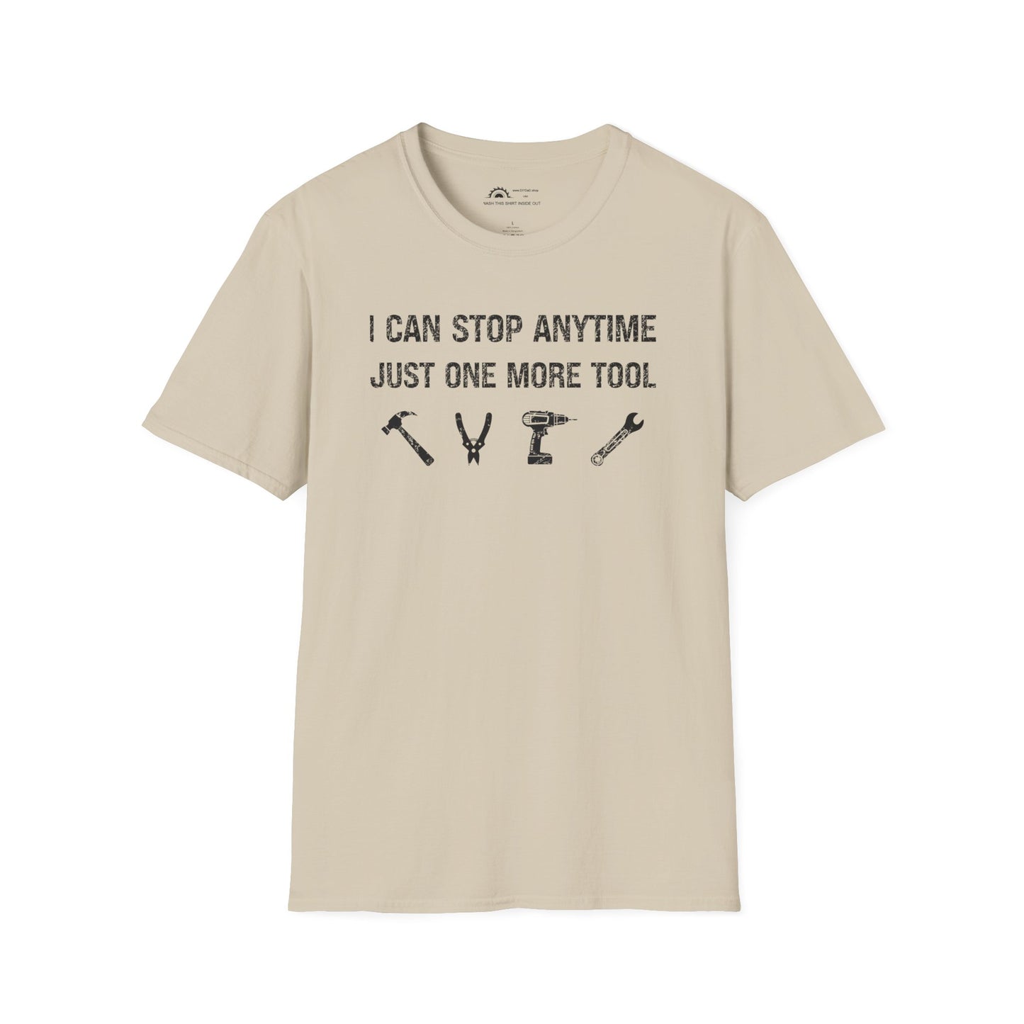 I Can Stop Anytime T-shirt