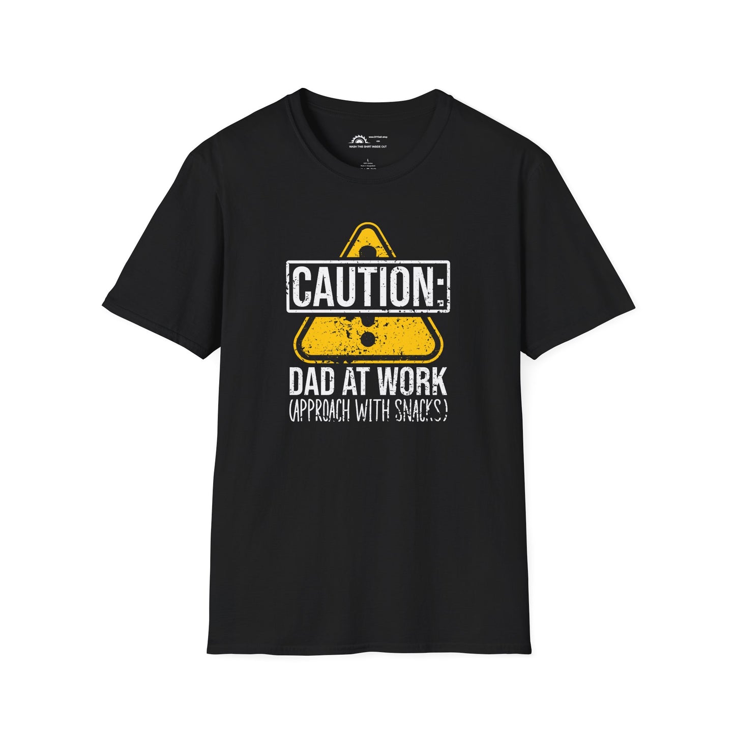 Caution: Dad at Work T-shirt