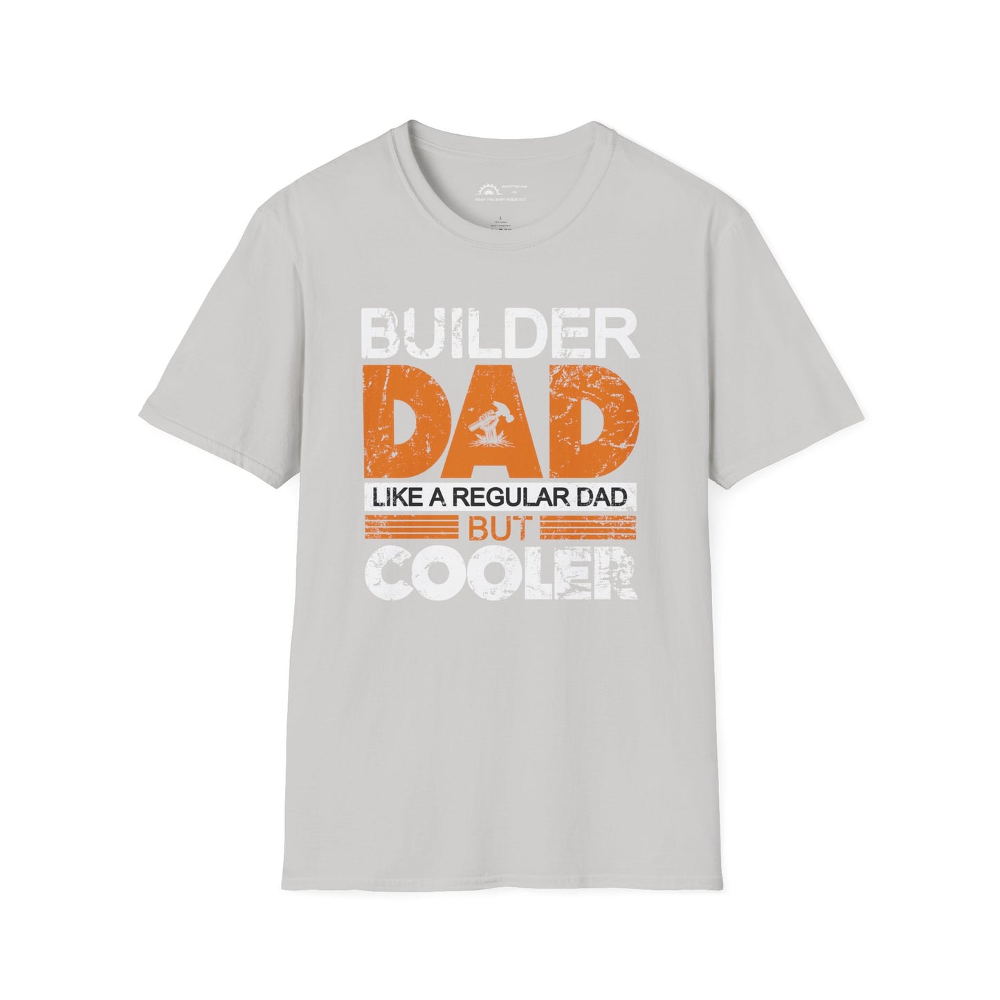 Builder Dad Cooler T-shirt