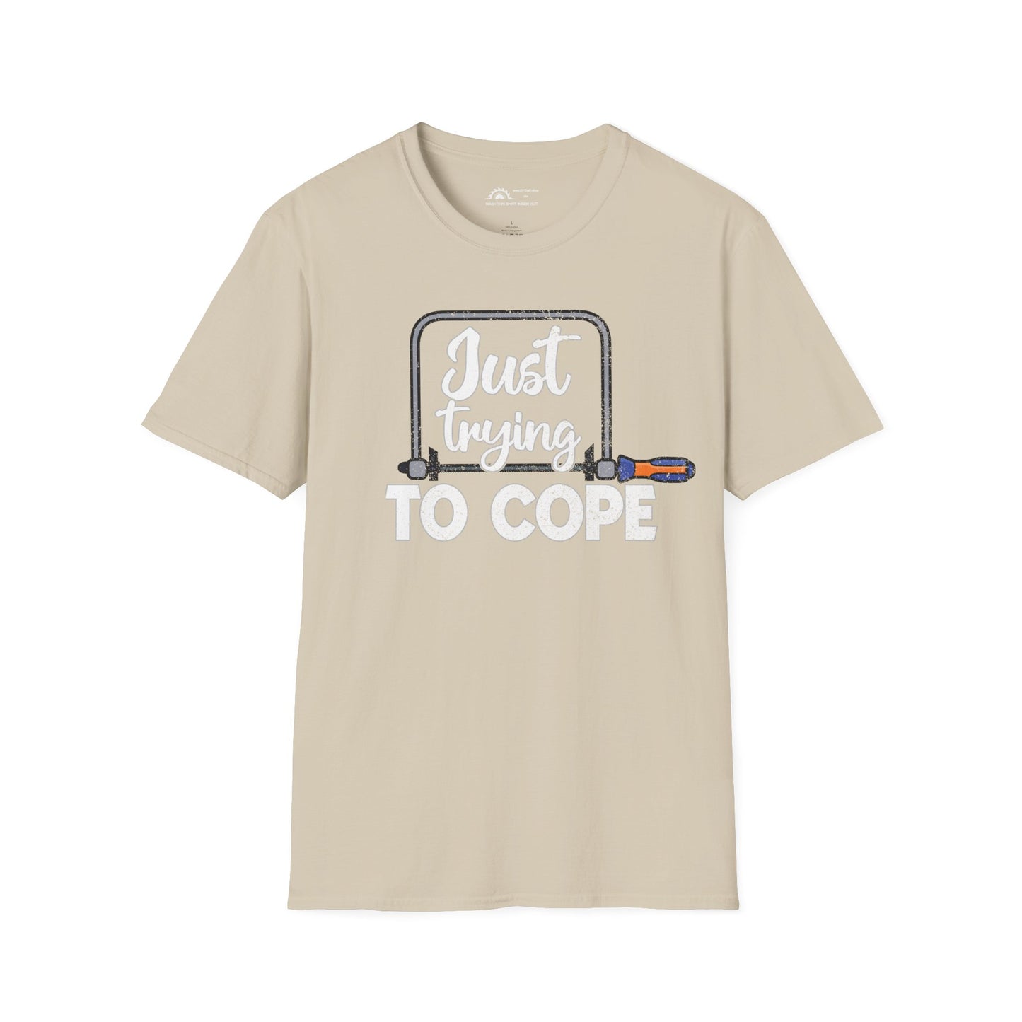 Just Trying to Cope T-shirt