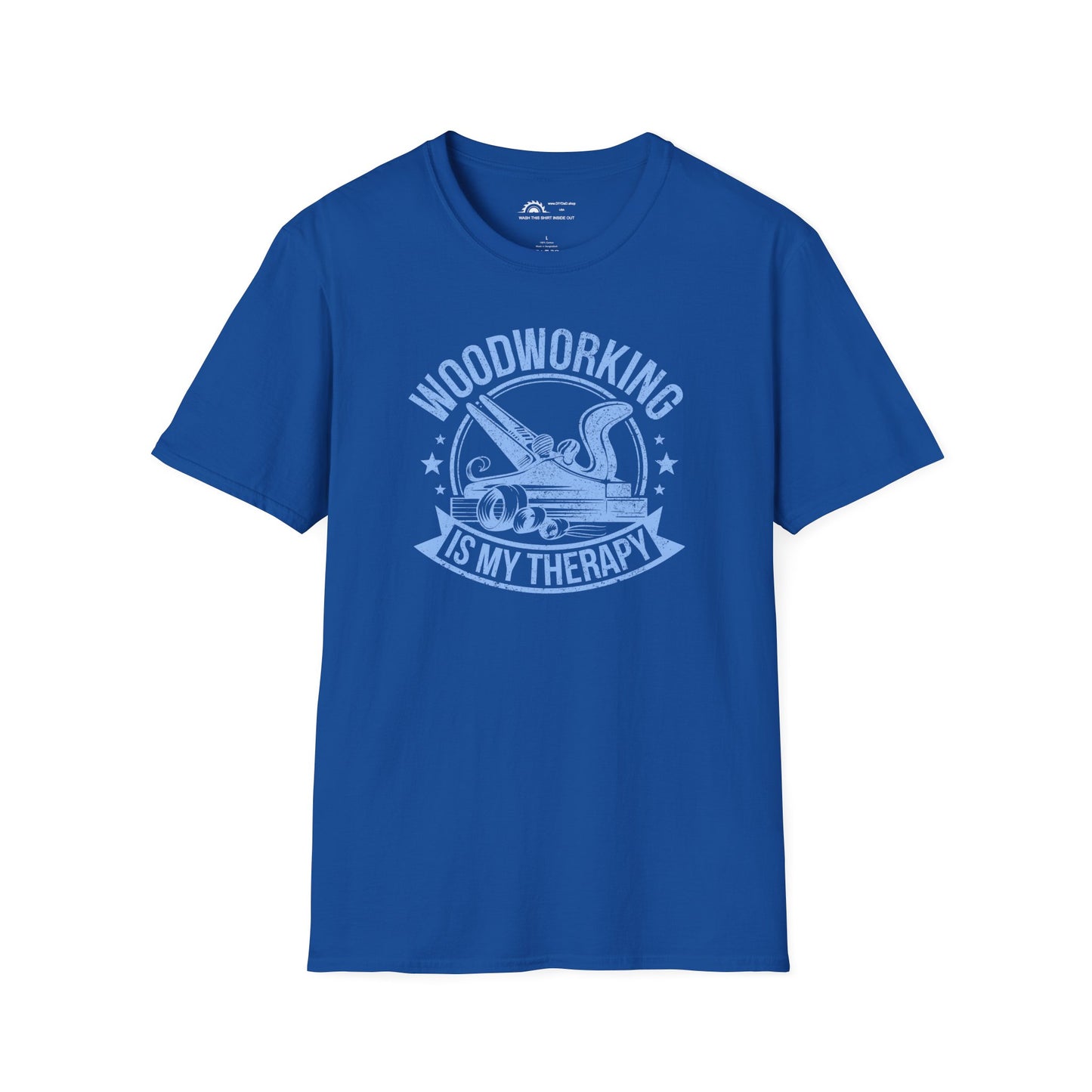 Woodworking is my Therapy T-shirt
