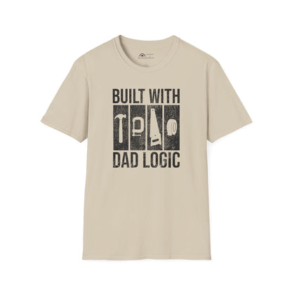 Built With Dad Logic  T-shirt