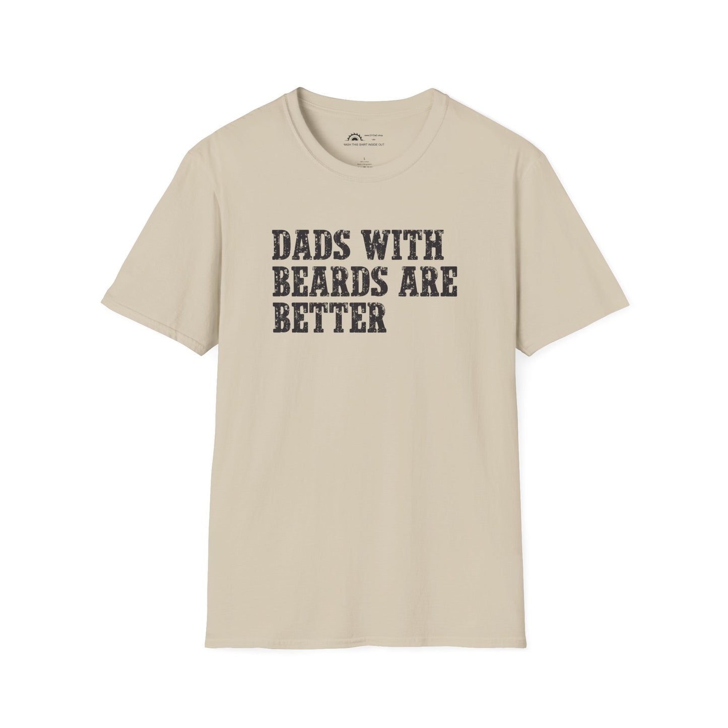 Dad's With Beards Are Better T-shirt