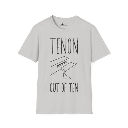 Tenon Out of Ten T-shirt