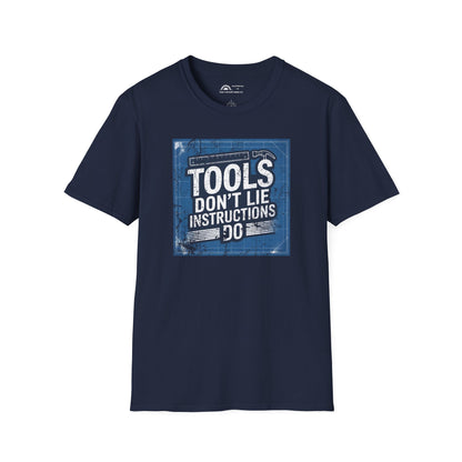 Tools Don't Lie T-shirt
