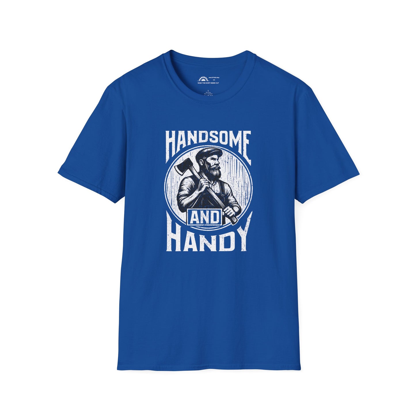 Handsome & Handy T-shirt