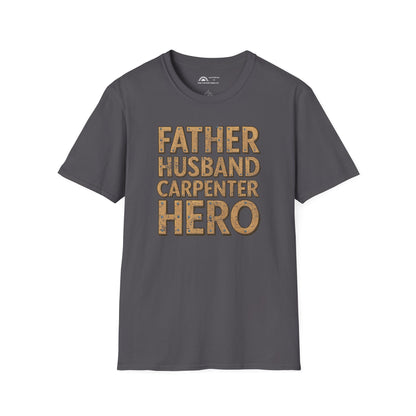 Father Husband Carpenter Hero T-shirt