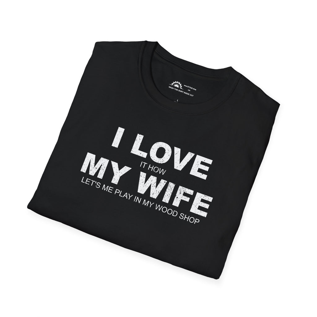 I Love My Wife T-Shirt
