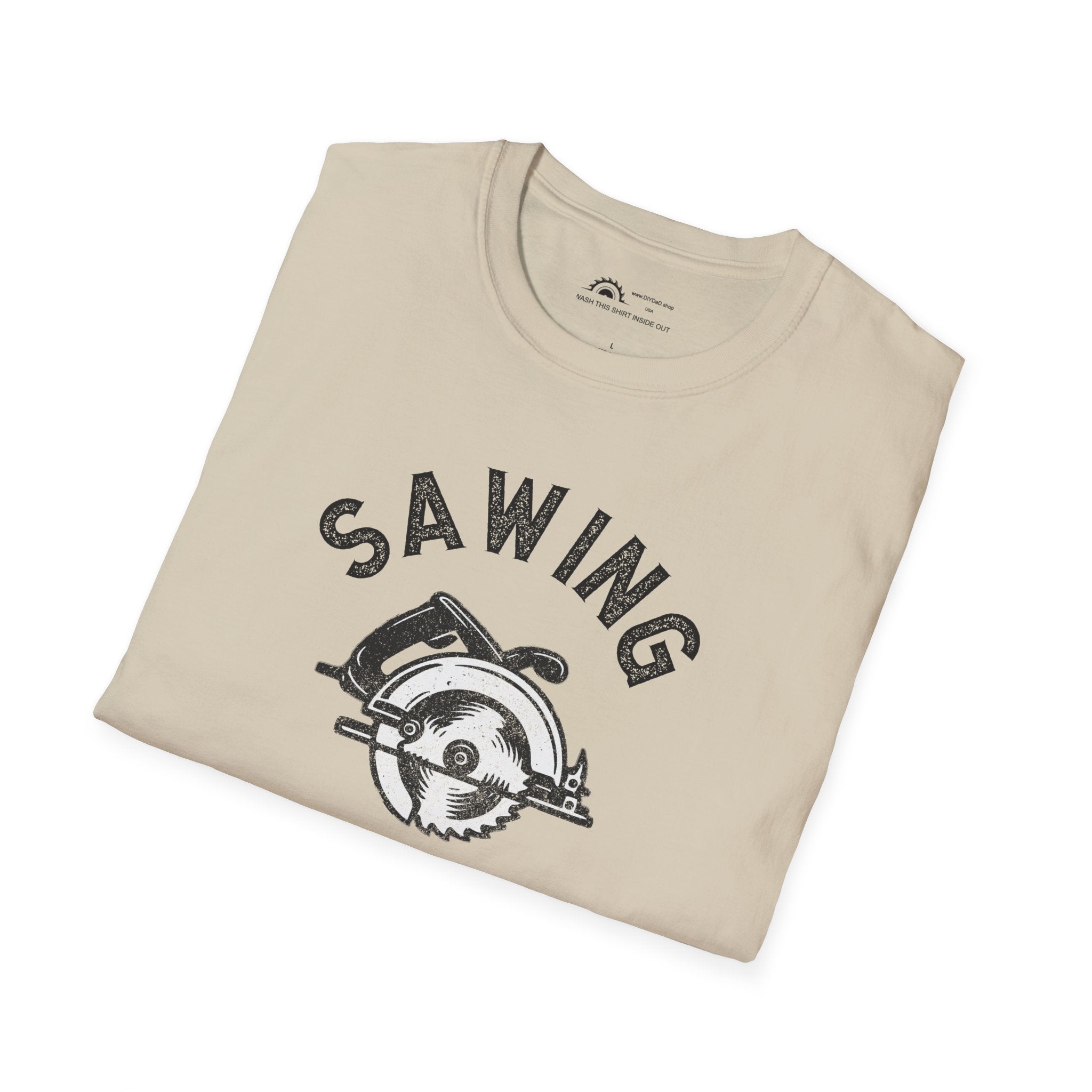 Sawing Because Murder is Wrong  T-shirt