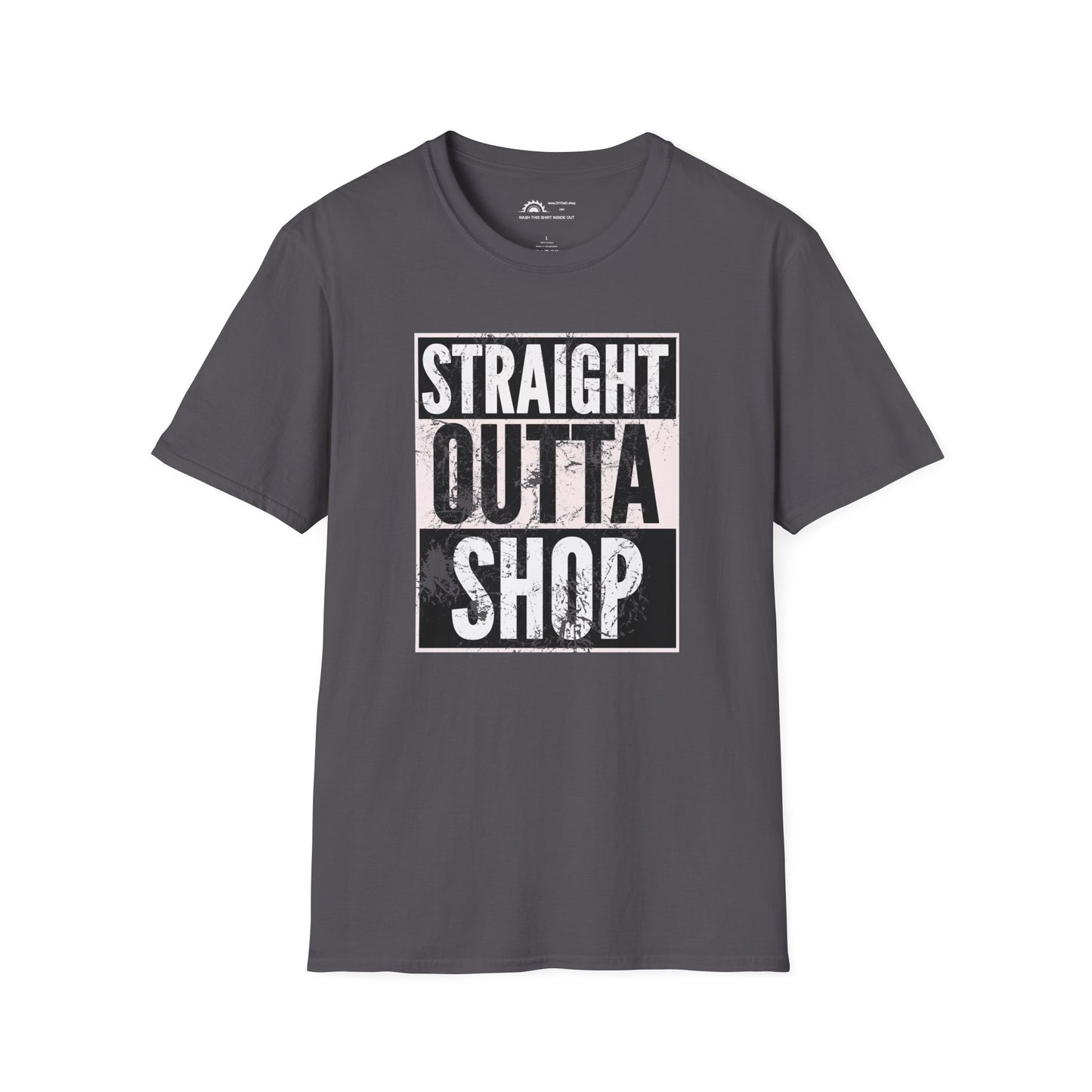 Straight Outta Shop T-Shirt
