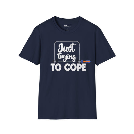 Just Trying to Cope T-shirt