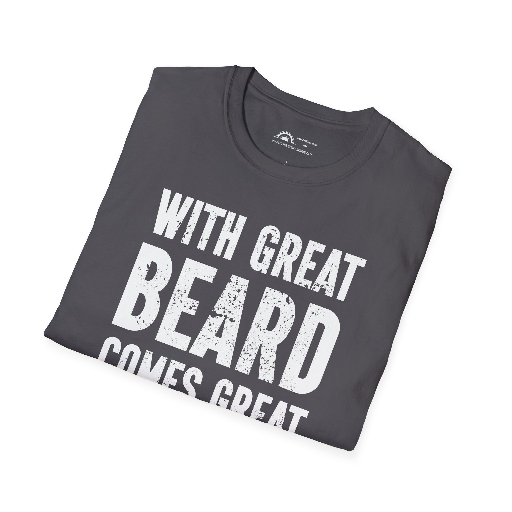 Beard Responsibility T-shirt