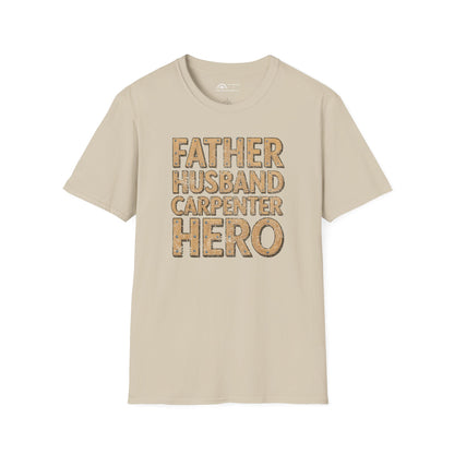 Father Husband Carpenter Hero T-shirt