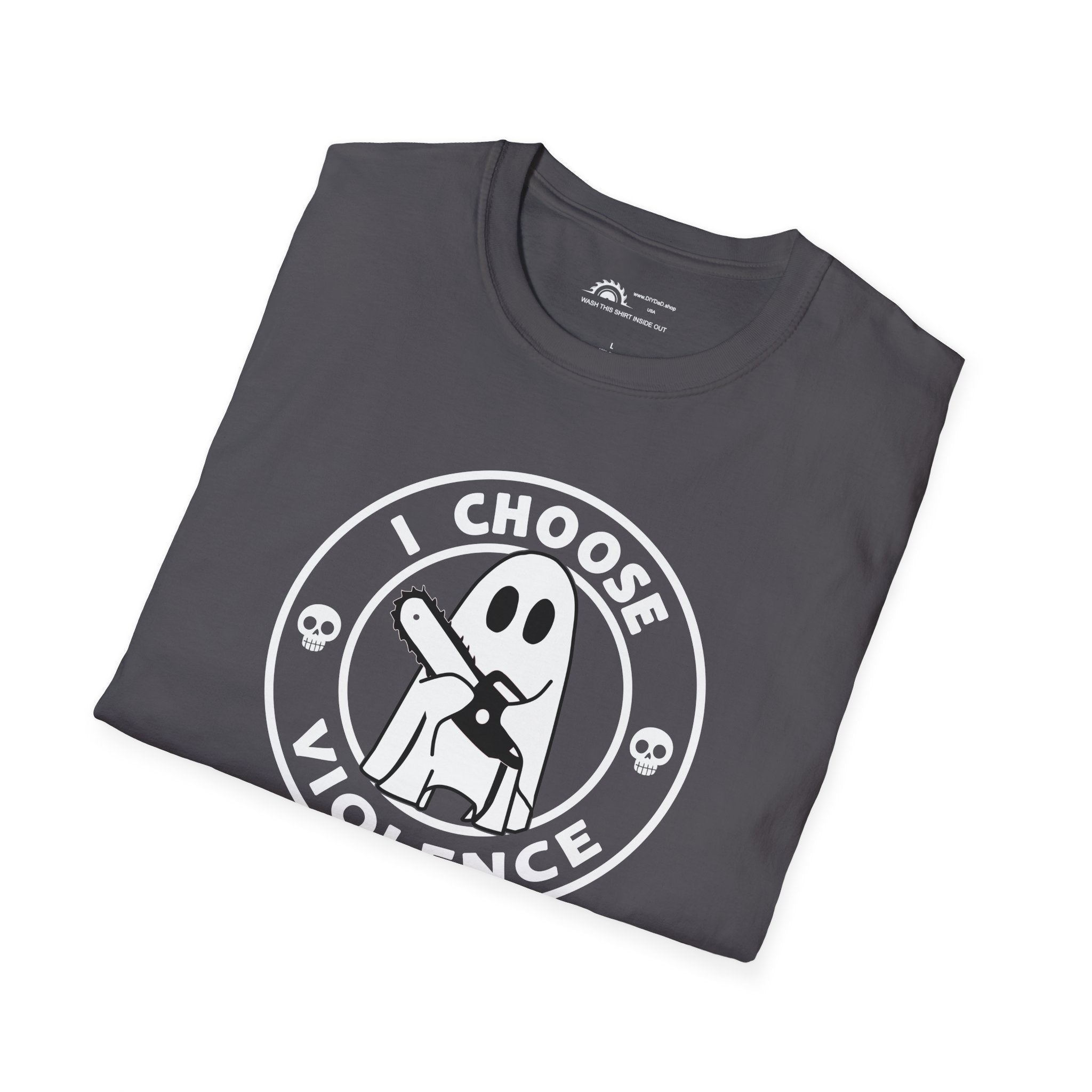 I Choose Violence T-Shirt