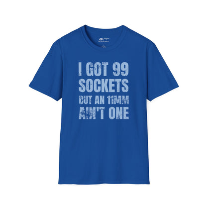 I Got 99 Sockets T-shirt