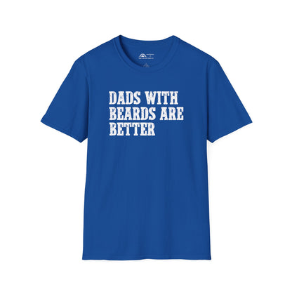 Dad's With Beards Are Better T-shirt