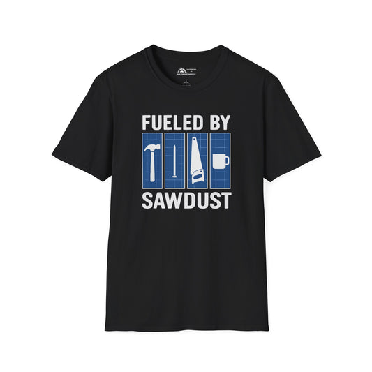 Fueled By Sawdust T-shirt