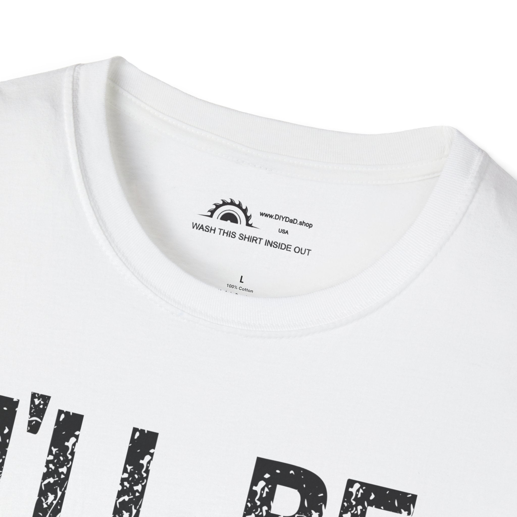 I'll Be in the Shop T-shirt