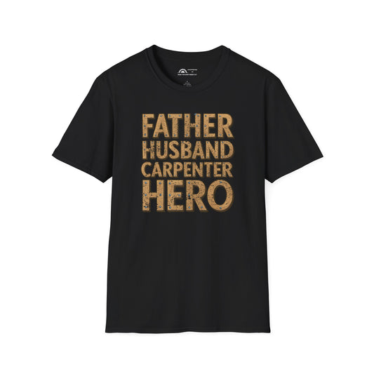 Father Husband Carpenter Hero T-shirt