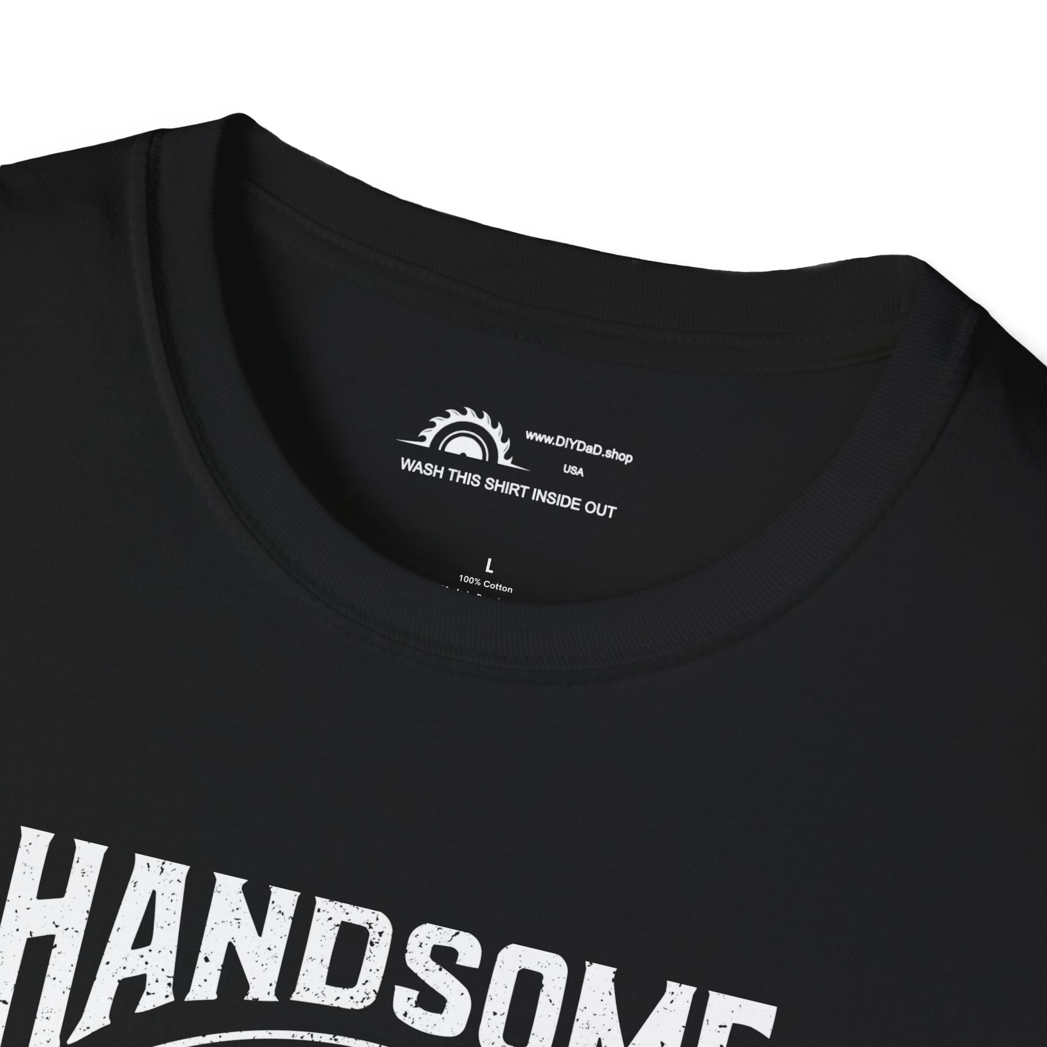Handsome & Handy T-shirt