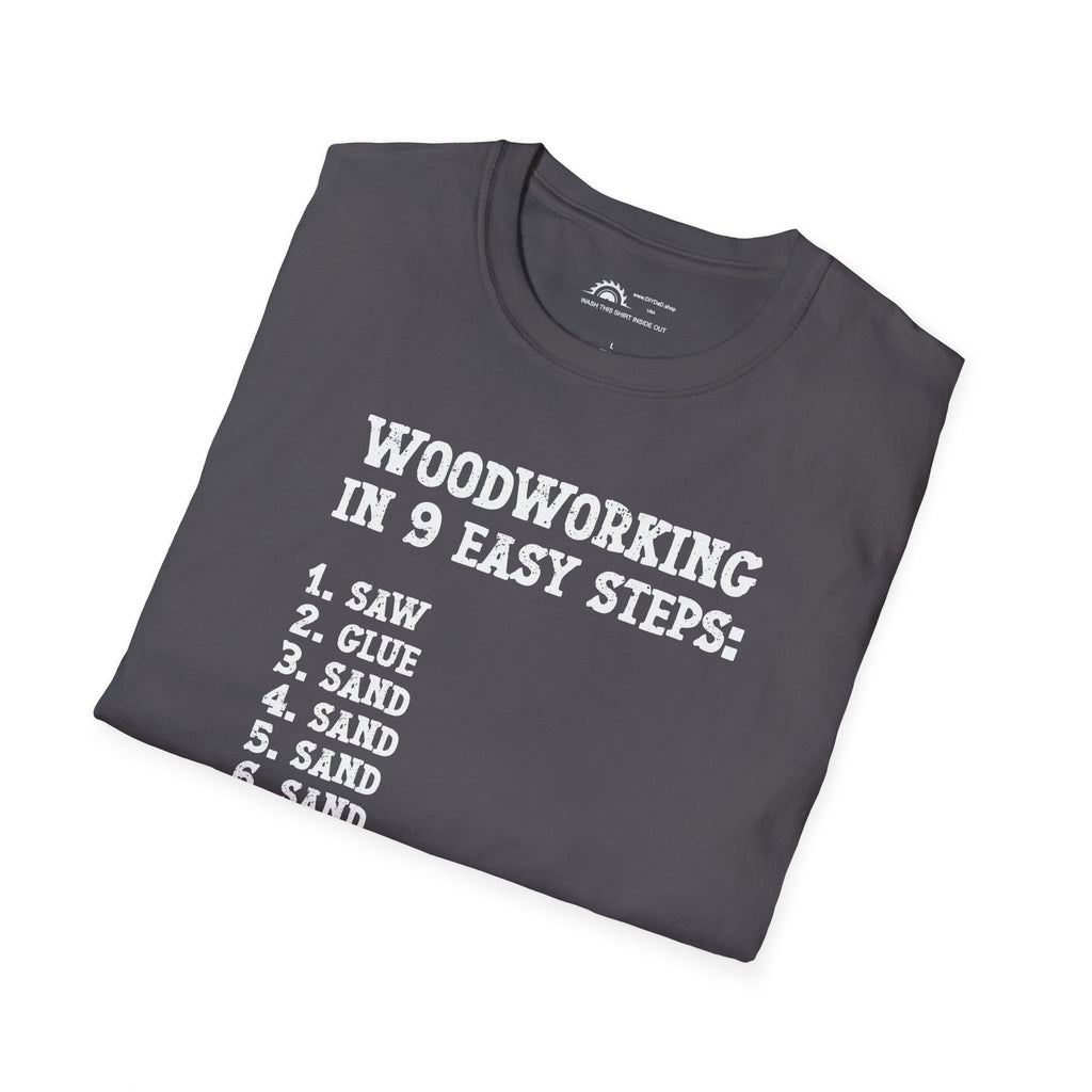 Woodworking 9 Easy Steps T-shirt