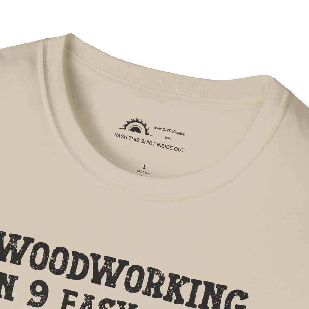 Woodworking 9 Easy Steps T-shirt