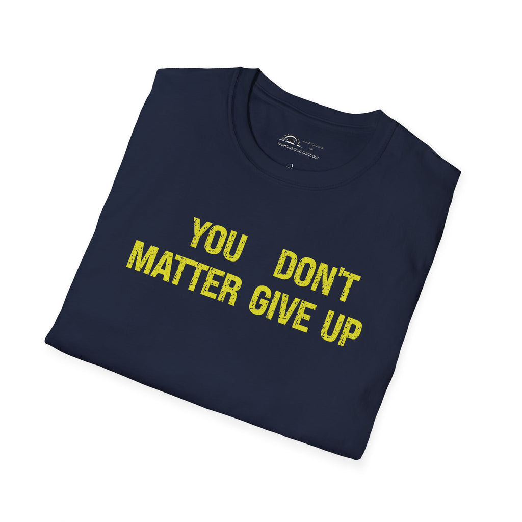 You Matter T-shirt