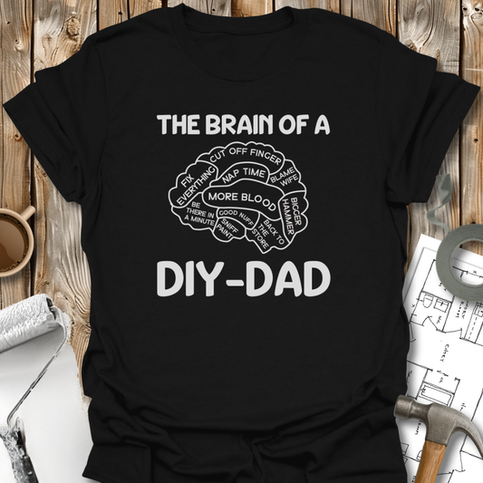 Brain of a DIY Dad T-shirt