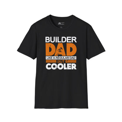 Builder Dad Cooler T-shirt