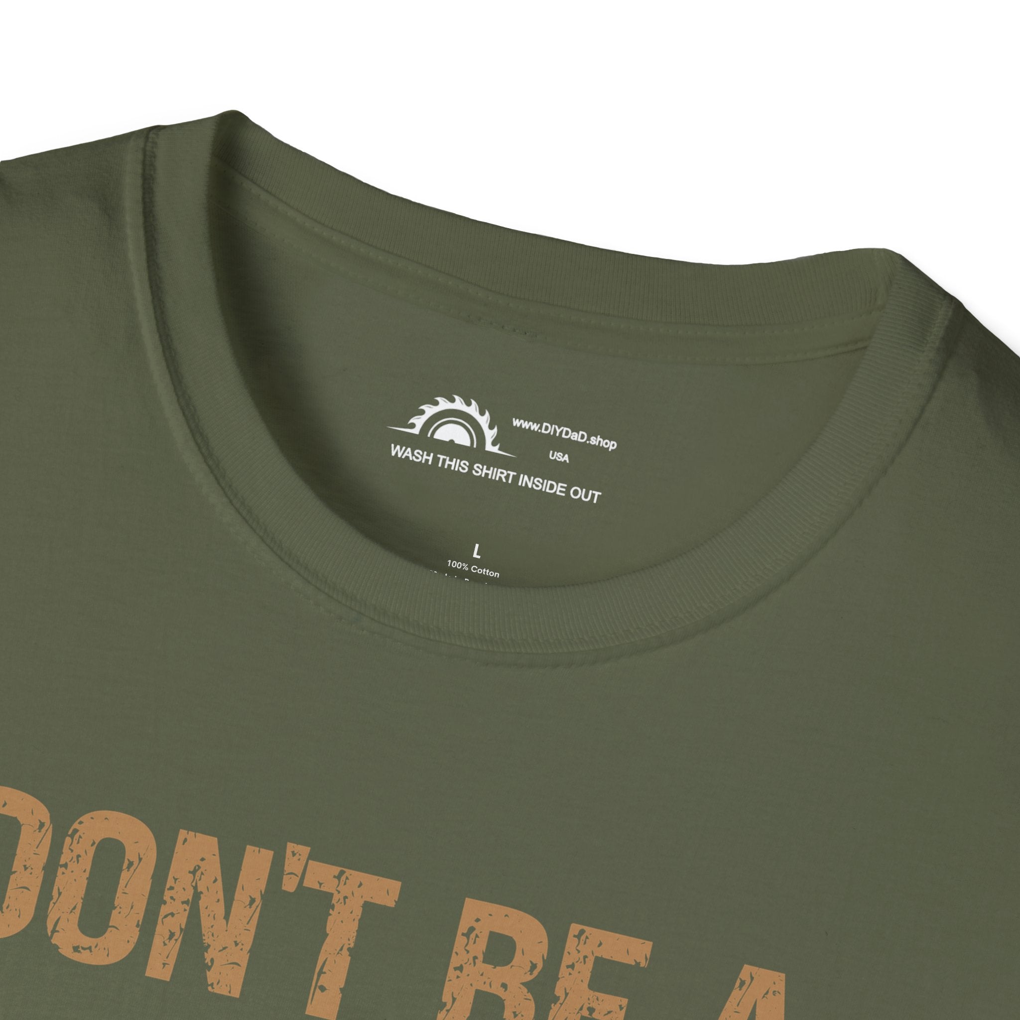 Don't Be a Tool l T-Shirt