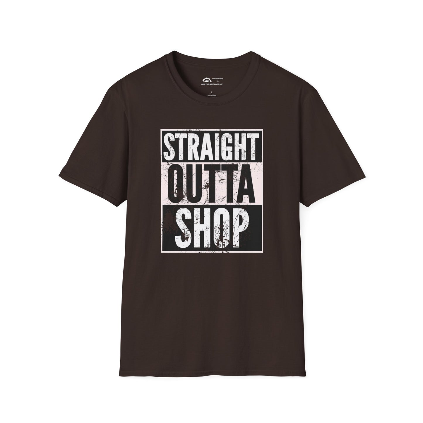 Straight Outta Shop T-Shirt
