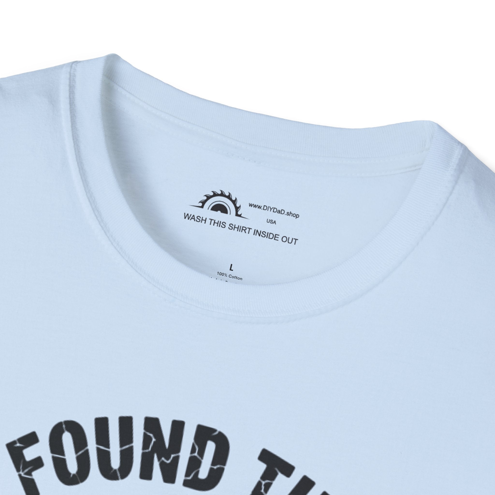 I Found This Humerus T-Shirt