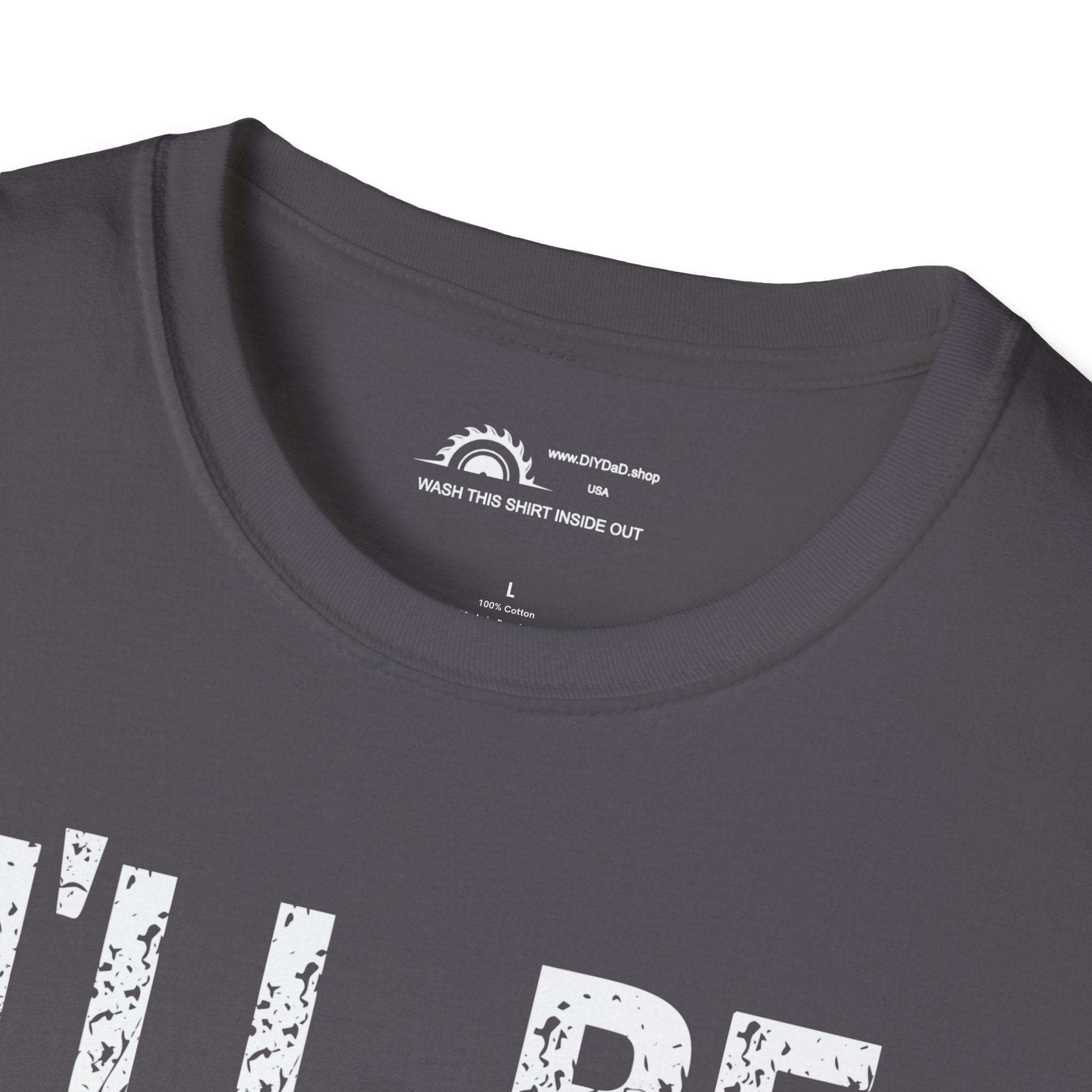 I'll Be in the Shop T-shirt