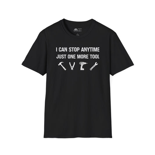 I Can Stop Anytime T-shirt
