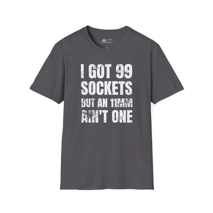 I Got 99 Sockets T-shirt