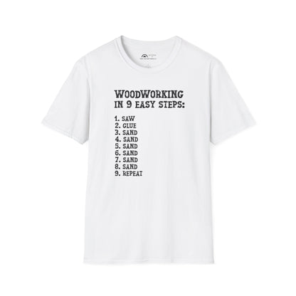 Woodworking 9 Easy Steps T-shirt