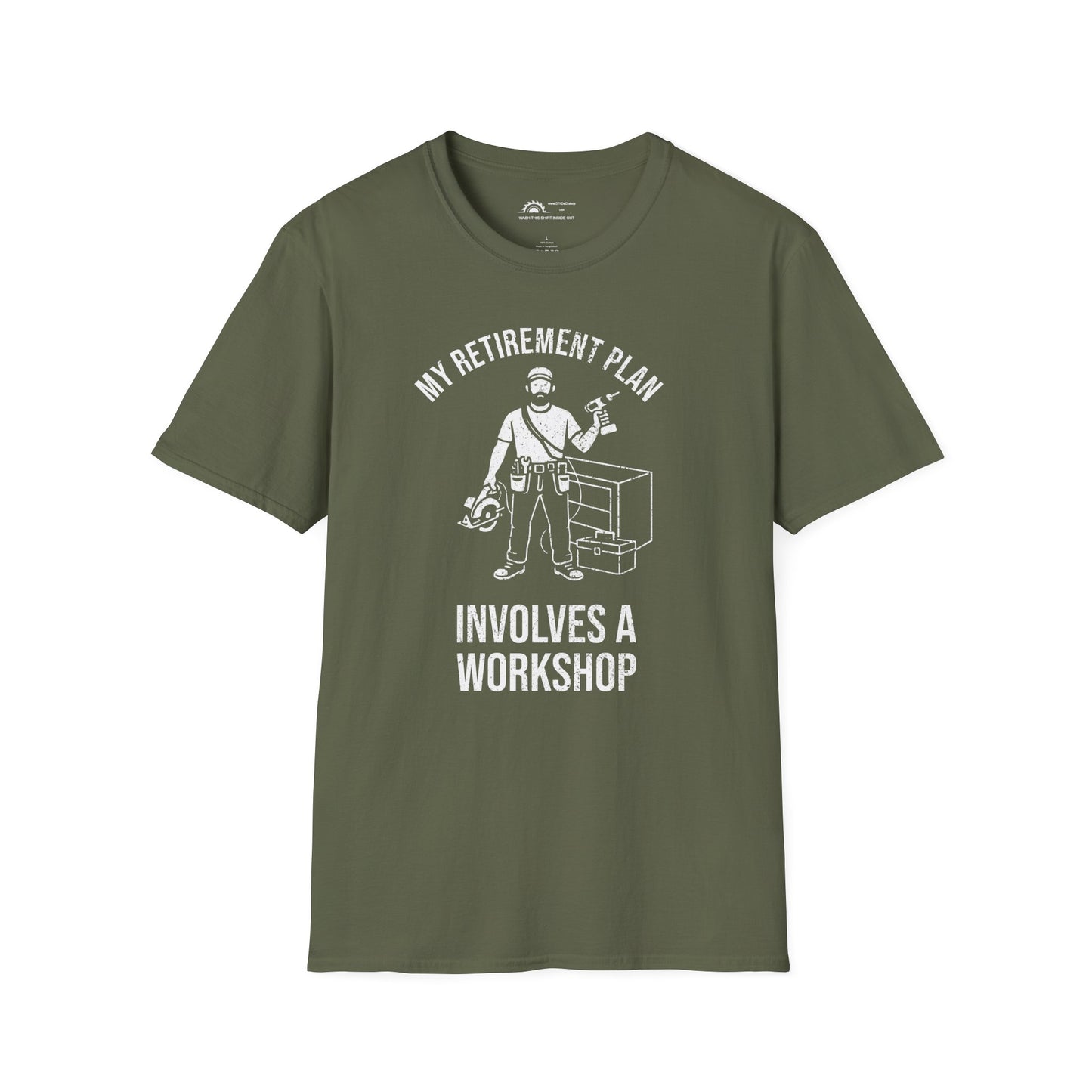 My Retirement Involves a Workshop T-shirt