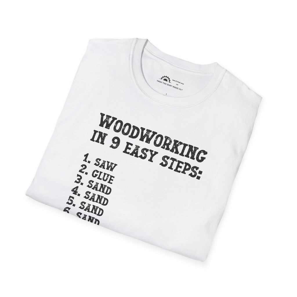 Woodworking 9 Easy Steps T-shirt