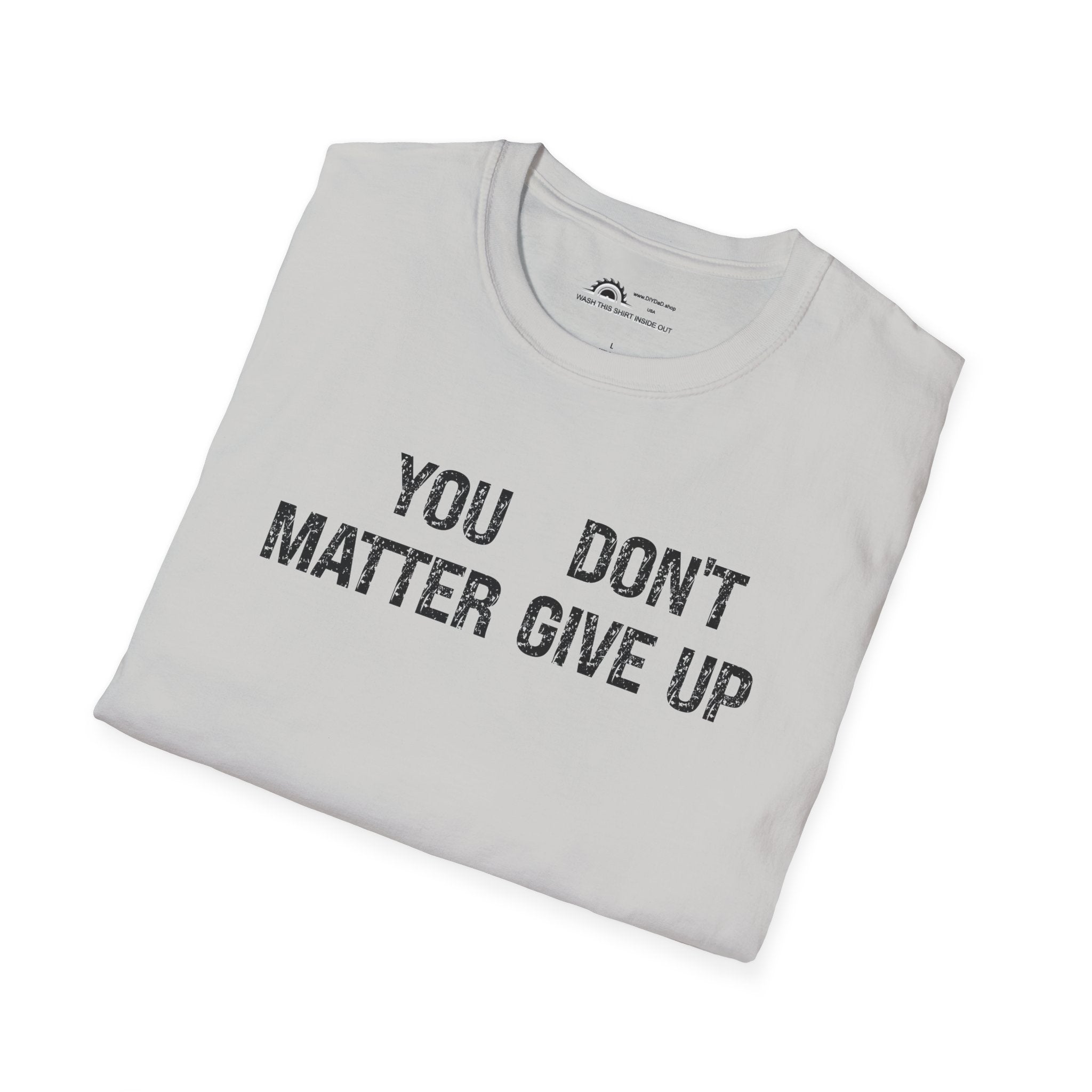 You Matter T-shirt