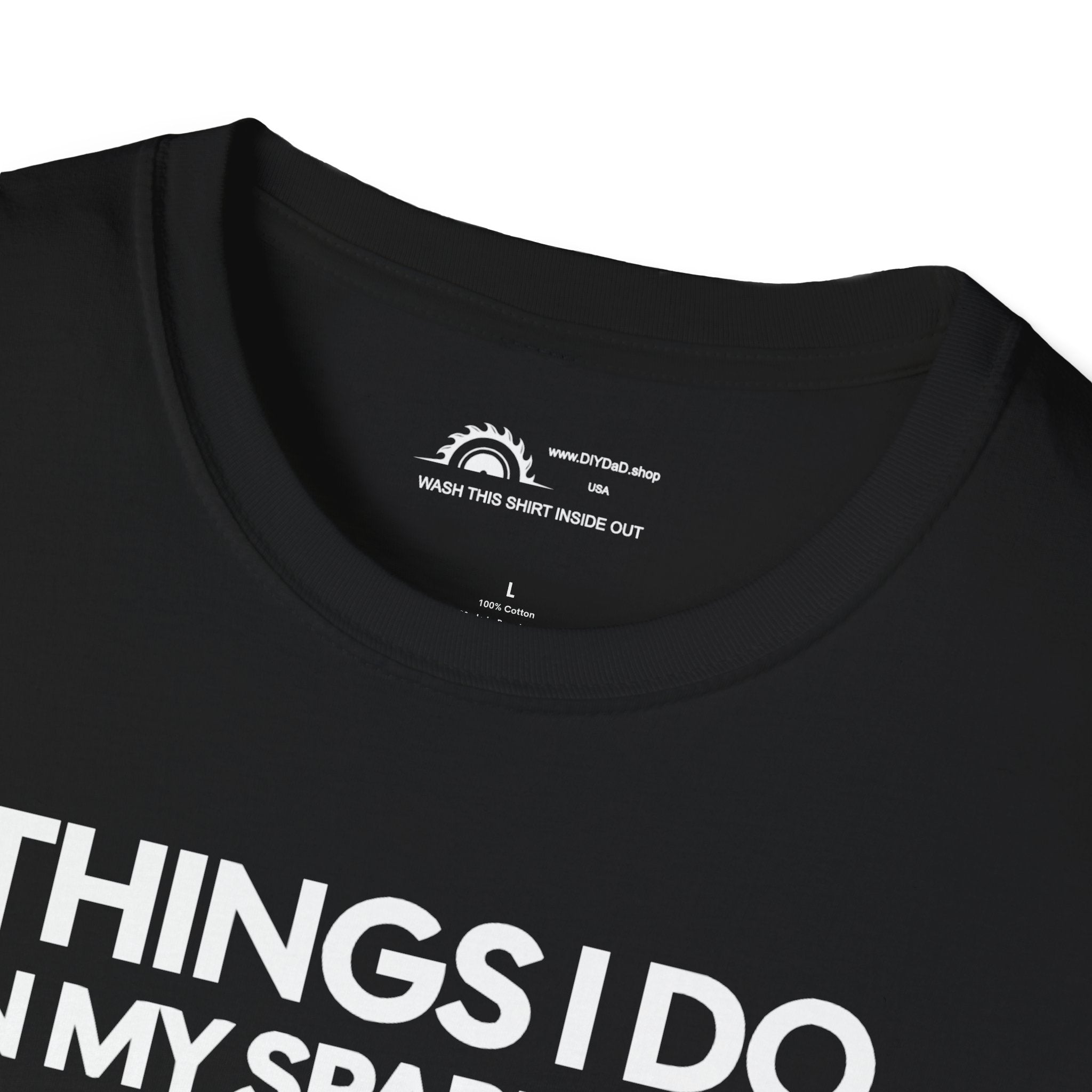 Things I Do in Spare Time T-Shirt