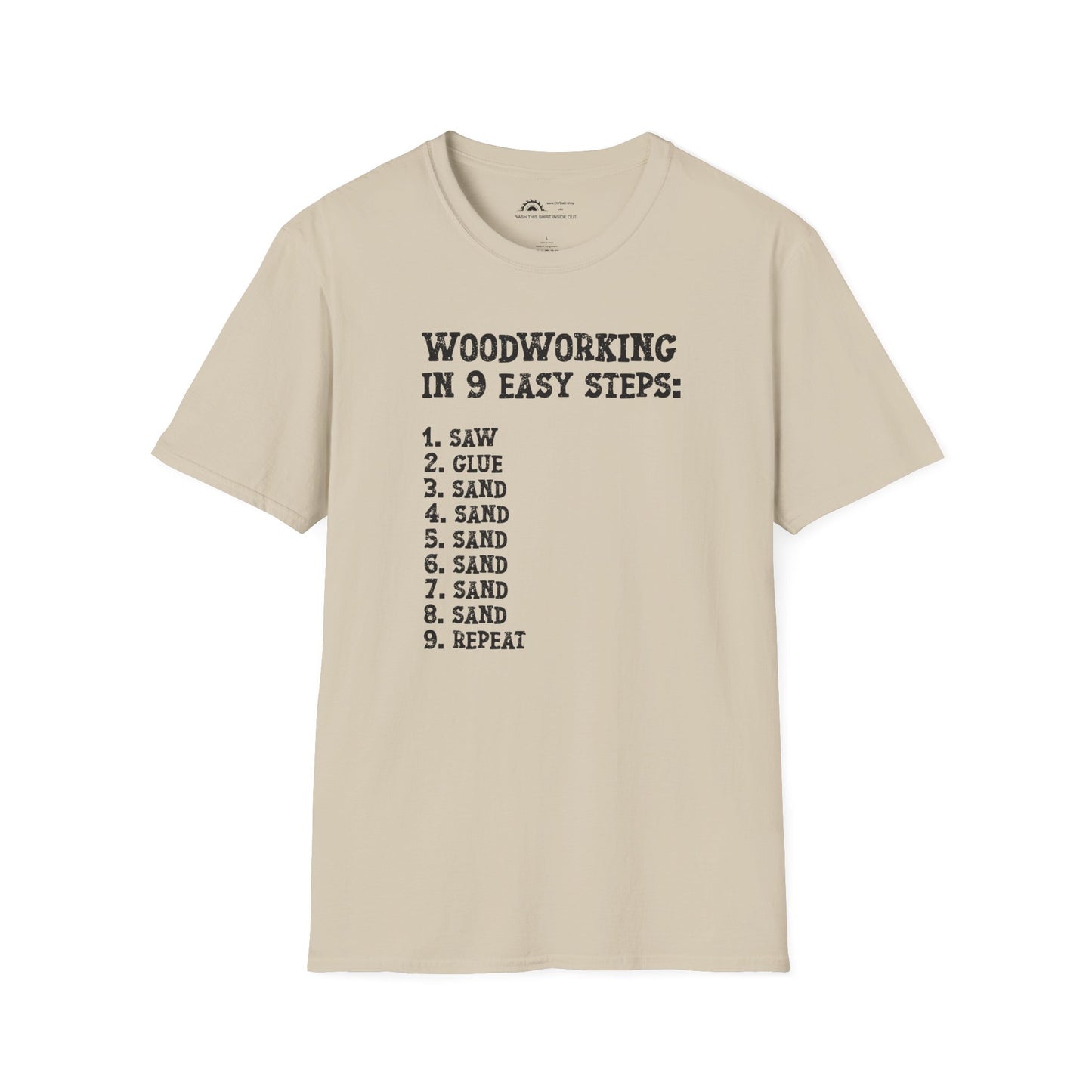 Woodworking 9 Easy Steps T-shirt