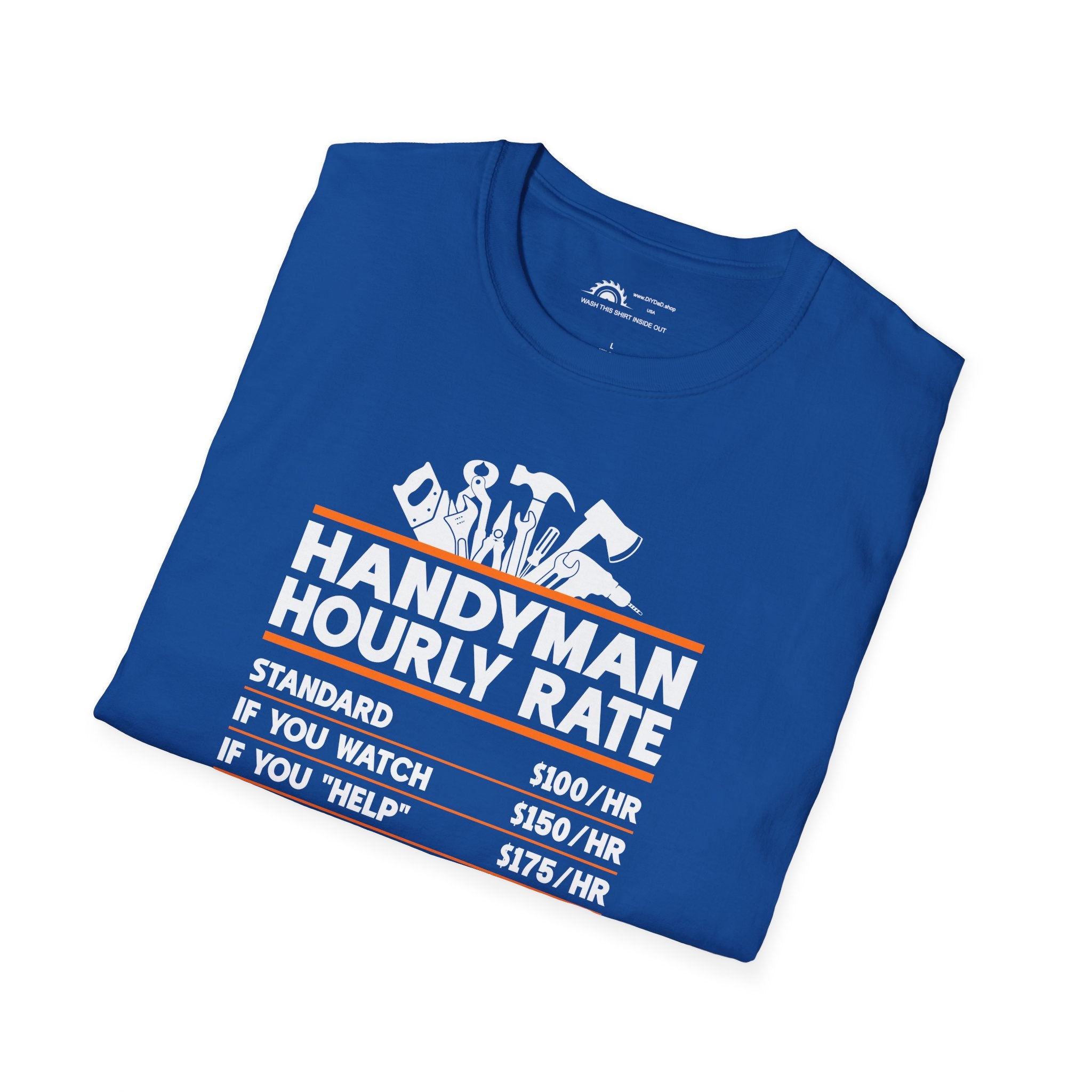 Handyman Hourly Rate  T-shirt